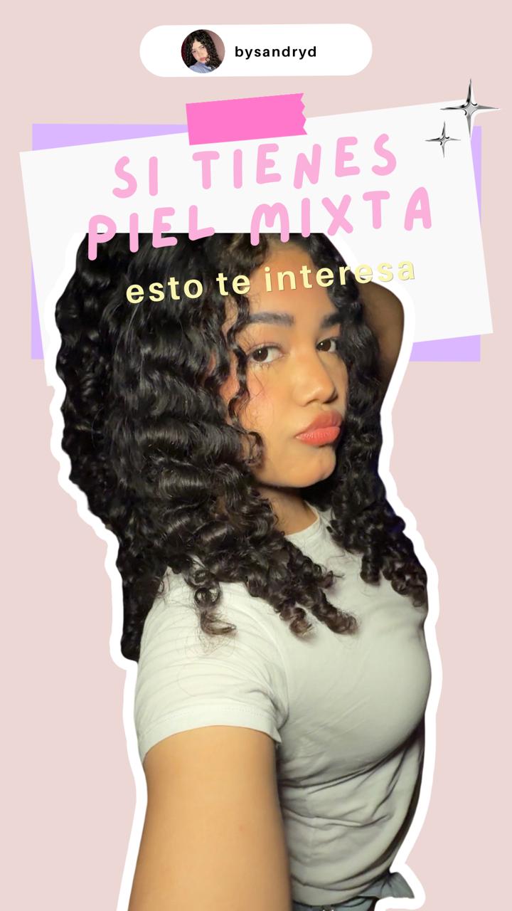 Skincare Tips / Piel Mixta
